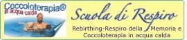 Scuola di Respiro - Rebirthing-Respiro della Memoria e Coccoloterapia in acqua calda