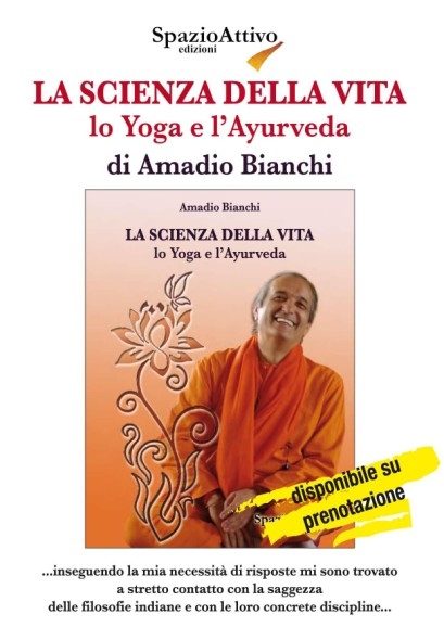 La Scienza della Vita lo Yoga e l'Ayurveda - www.scuoladirespiro.com